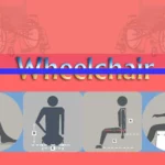 Wheel Chair Sizes 2024: The Right Wheel Chair
